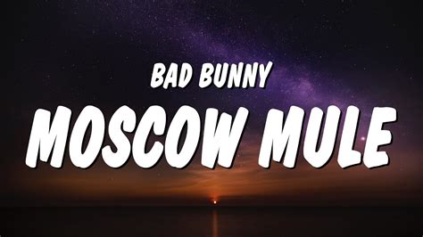  Bad Bunny - Moscow Mule Romeo Santos, Rauw Alejandro, Farruko (LetraLyrics) Don't forget to subscribe and turn on notificationsYou can see more here. . Bad bunny moscow mule lyrics in english